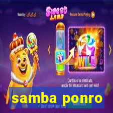 samba ponro